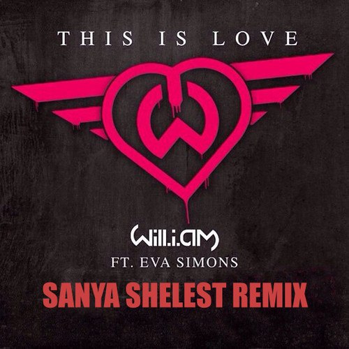 Will.I.Am feat. Eva Simons - This Is Love (Record mix)